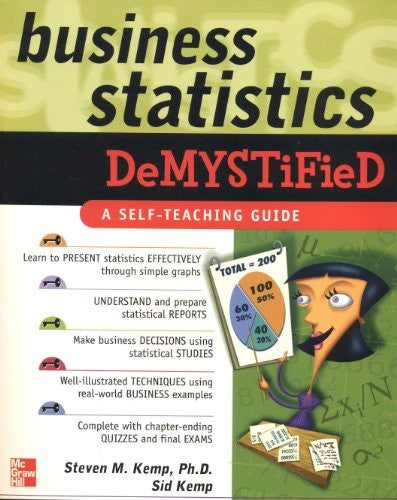 Business Statistics Demystified