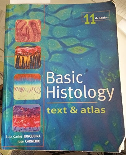 Basic Histology: Text & Atlas