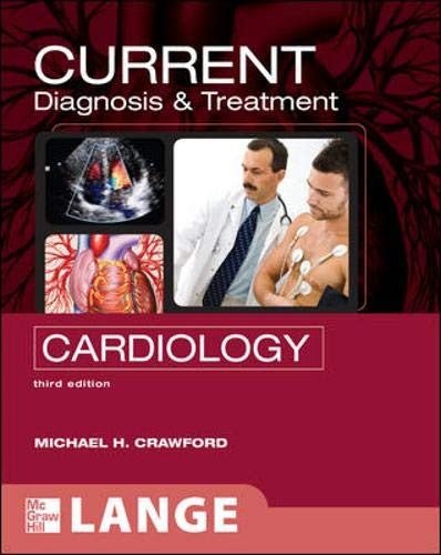 CURRENT Diagnosis & Treatment in Cardiology, Third Edition