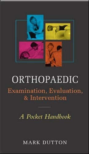 Orthopaedic Examination, Evaluation, & Intervention Pocket Handbook