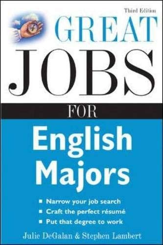 Great Jobs for English Majors, 3rd ed.