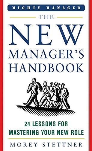 The New Manager's Handbook