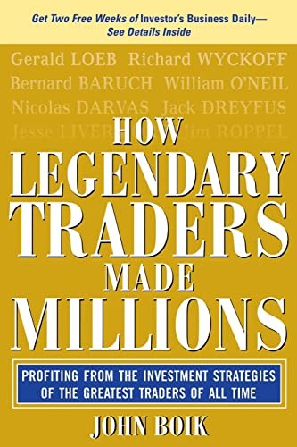 How Legendary Traders Made Millions