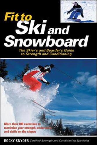 Fit to Ski & Snowboard