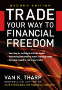 Trade Your Way to Financial Freedom 