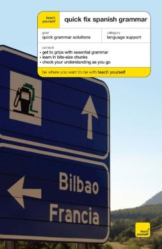 Teach Yourself Quick Fix Spanish Grammar