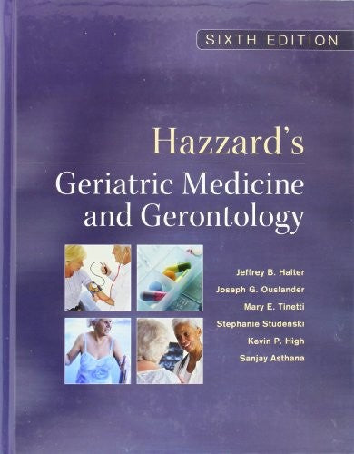 Hazzard's Geriatric Medicine and Gerontology, Sixth Edition