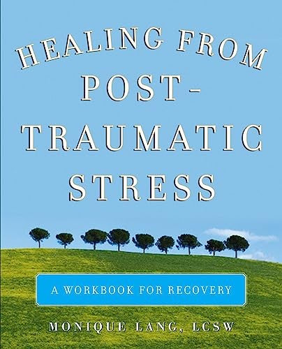 Healing from Post-Traumatic Stress