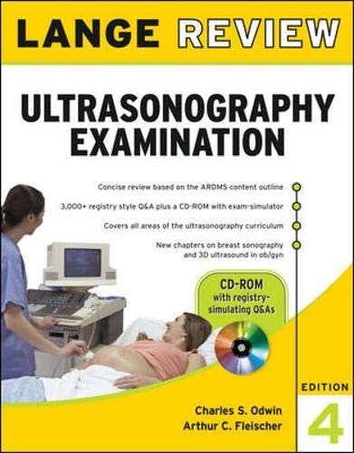 Lange Review Ultrasonography Examination: Fourth Edition