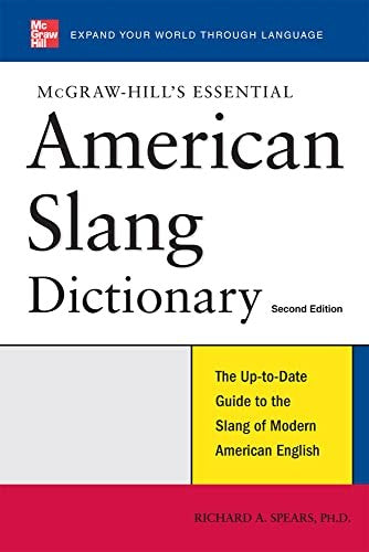 McGraw-Hill's Essential American Slang