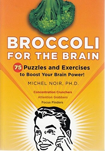 Broccoli for the Brain