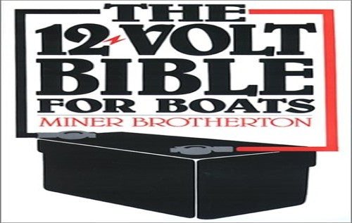 The 12-Volt Bible/for Boats