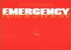 Emergency Navigation: Pathfinding Techniques for the Inquisitive and Prudent Mariner