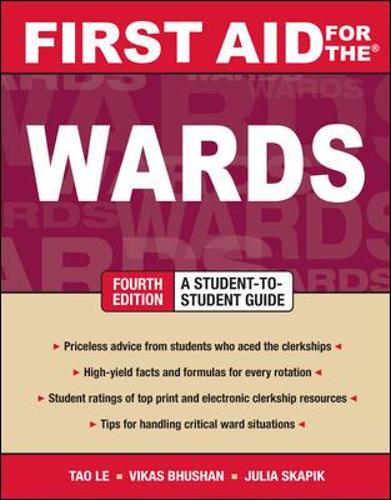 First Aid for the Wards: Fourth Edition