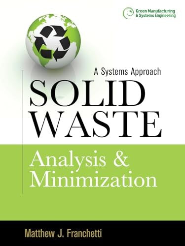 Solid Waste Analysis and Minimization: A Systems Approach