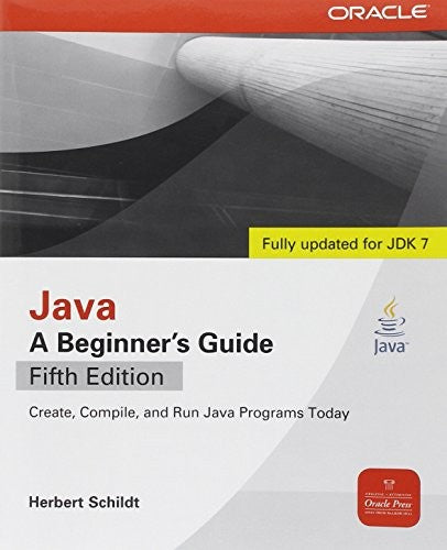 Java, A Beginner's Guide