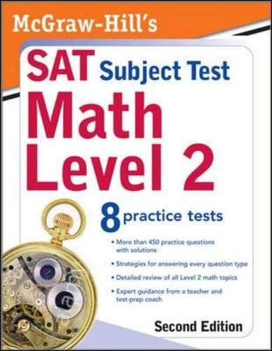 McGraw-Hill's SAT Subject Test: Math Level 2, Second Edition