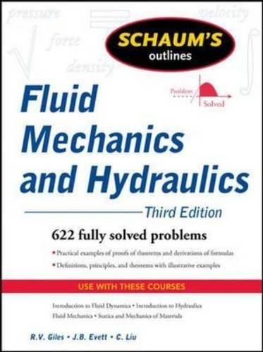 Schaum's Outline of Fluid Mechanics and Hydraulics, 3ed