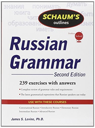 Schaum's Outline of Russian Grammar, Second Edition