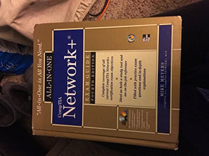 CompTIA Network+ All-in-One Exam Guide, Fourth Edition