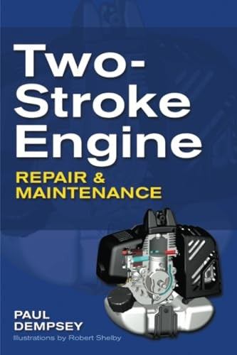 Two-Stroke Engine Repair and Maintenance