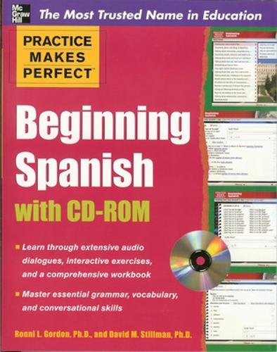 Practice Makes Perfect Beginning Spanish with CD-ROM