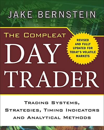 The Compleat Day Trader, Second Edition