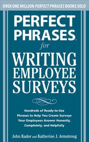 Perfect Phrases for Writing Employee Surveys