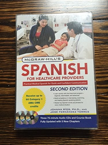 McGraw-Hill's Spanish for Healthcare Providers, Second Edition
