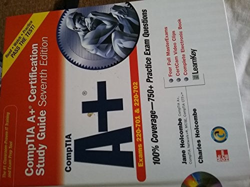 CompTIA A+ Certification Study Guide, Seventh Edition (Exam 220-701 & 220-702)