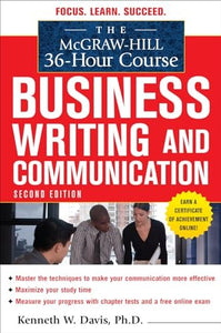 The McGraw-Hill 36-Hour Course in Business Writing and Communication, Second Edition 