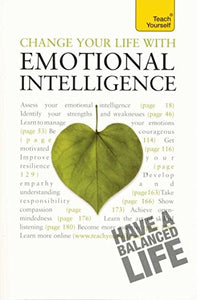Change Your Life with Emotional Intelligence 