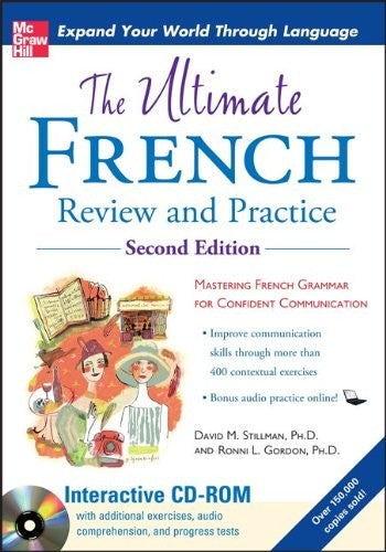 The Ultimate French Review and Practice with CD-ROM