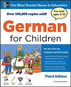 German for Children with Two Audio CDs, Third Edition 