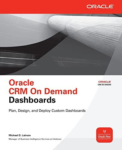 Oracle CRM On Demand Dashboards