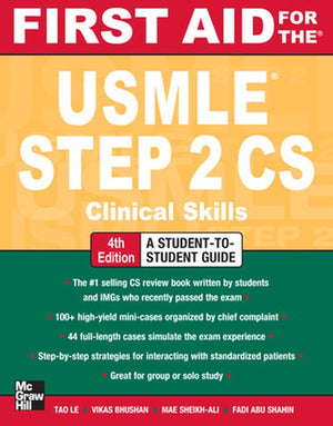 First Aid for the USMLE Step 2 CS, Fourth Edition