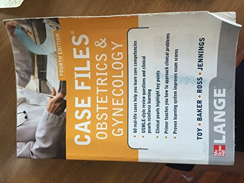 Case Files Obstetrics and Gynecology, Fourth Edition