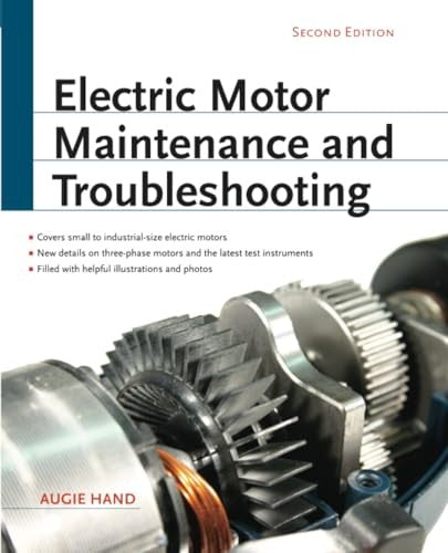 Electric Motor Maintenance and Troubleshooting