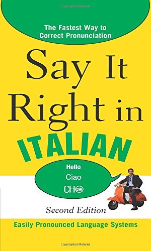 Say It Right in Italian