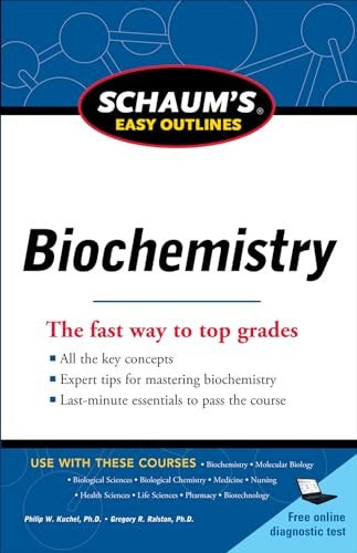 Schaum's Easy Outline of Biochemistry, Revised Edition