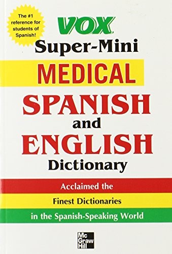 Vox Super-Mini Medical Spanish and English Dictionary
