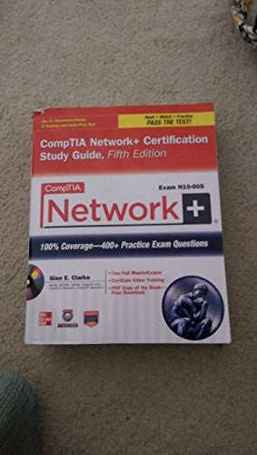 CompTIA Network+ Certification Study Guide, 5th Edition (Exam N10-005)