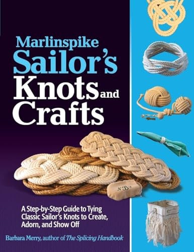 Marlinspike Sailor's Arts  and Crafts