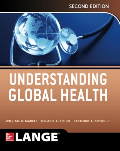 Understanding Global Health, 2E