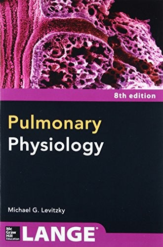 Pulmonary Physiology, Eighth Edition