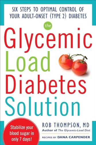 The Glycemic Load Diabetes Solution