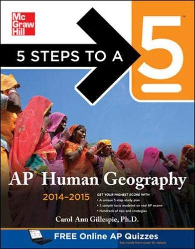 5 Steps to a 5 AP Human Geography, 2014-2015 Edition