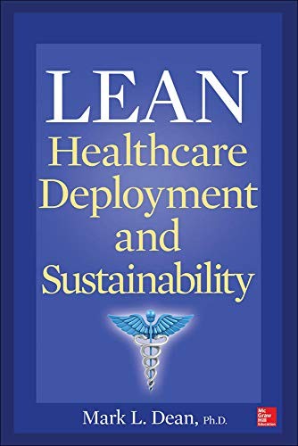 Lean Healthcare Deployment and Sustainability