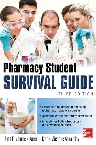 Pharmacy Student Survival Guide, 3E