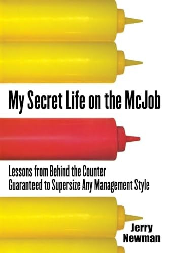 My Secret Life on the McJob